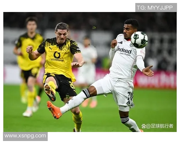 多特蒙德客场终结不胜魔咒，战胜法兰克福取得关键胜利